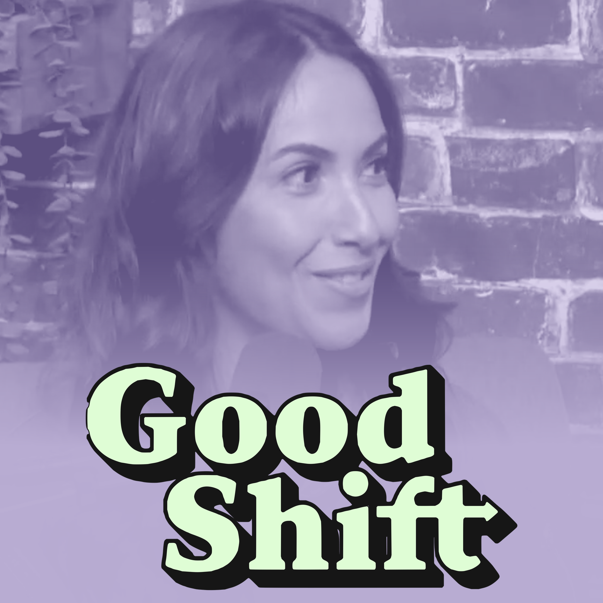 Good Shift